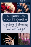100+ Nail Art Designs and Nail care pro tips by ”ELEGANCE AT YOUR FINGERTIPS” | Tips for Beauty and Health of Nails.